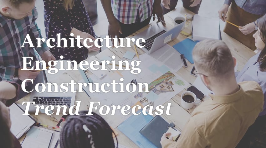 Architecture, Engineering and Construction Trends in 2019