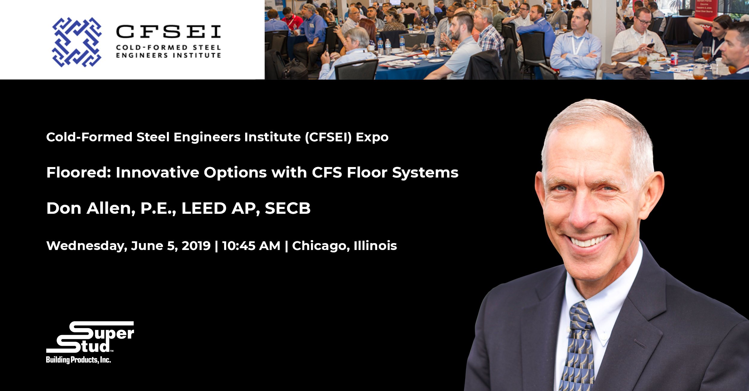 Don Allen, P.E., LEED AP, to present at Cold-Formed Steel Engineers Institute Expo in Chicago