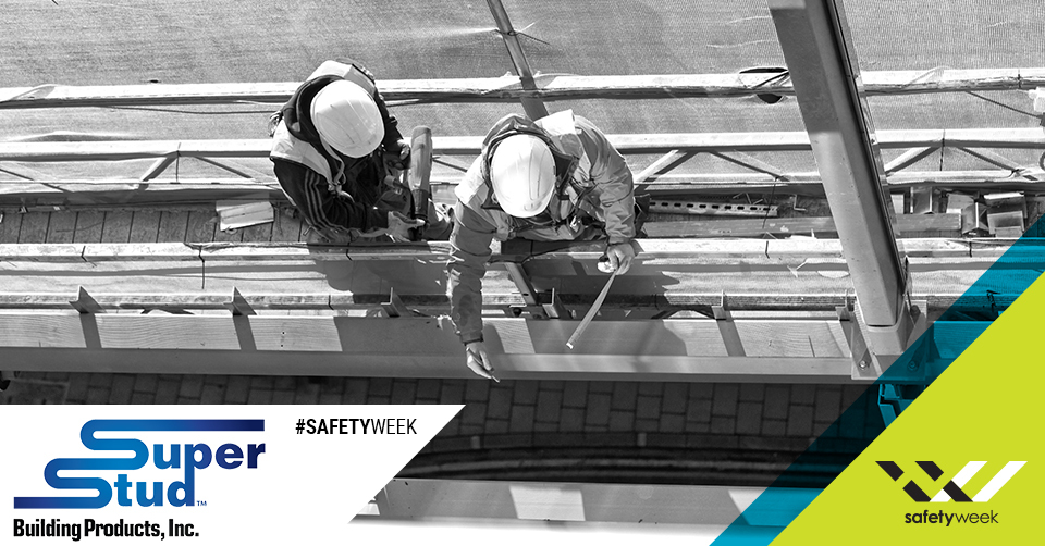 Super Stud Building Products’ The EDGE™ the Safest Choice for Steel Framing During Safety Week