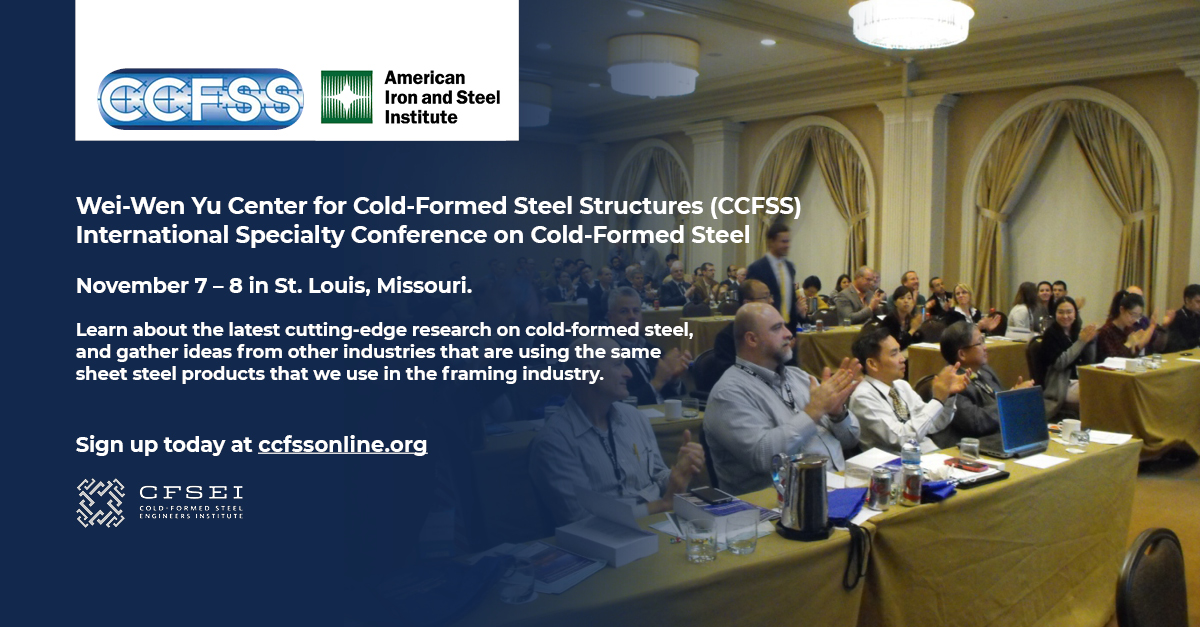 AISI to Co-Sponsor the Wei-Wen Yu International Specialty Conference on Cold-Formed Steel Structures 2018