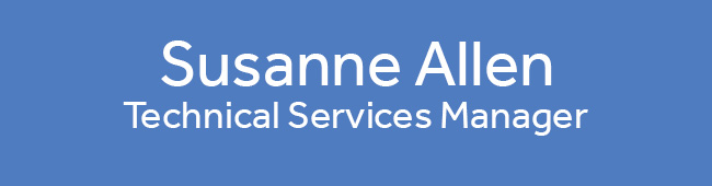 Susanne Allen<br />Technical Services Manager